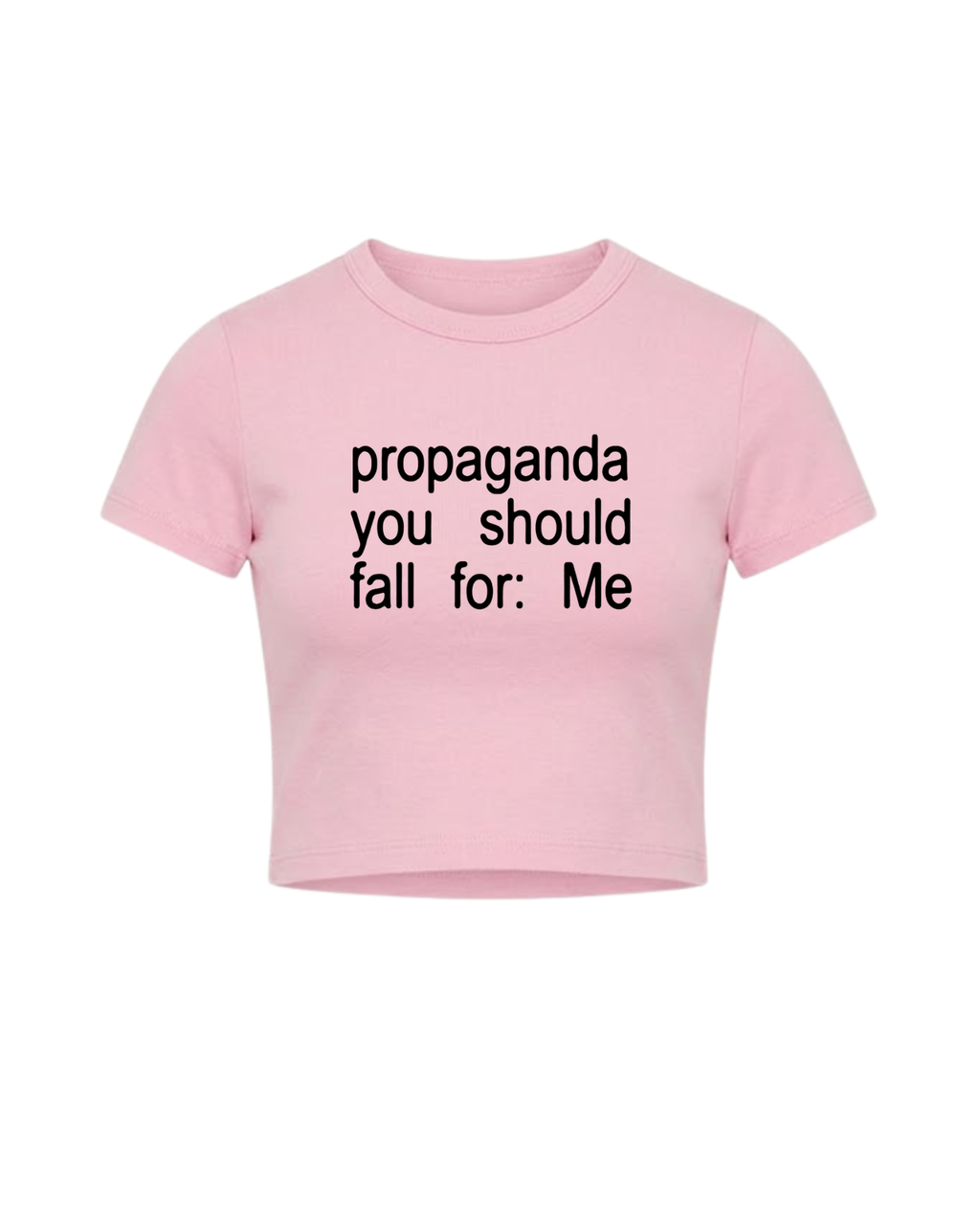PROPAGANDA BABY TEE