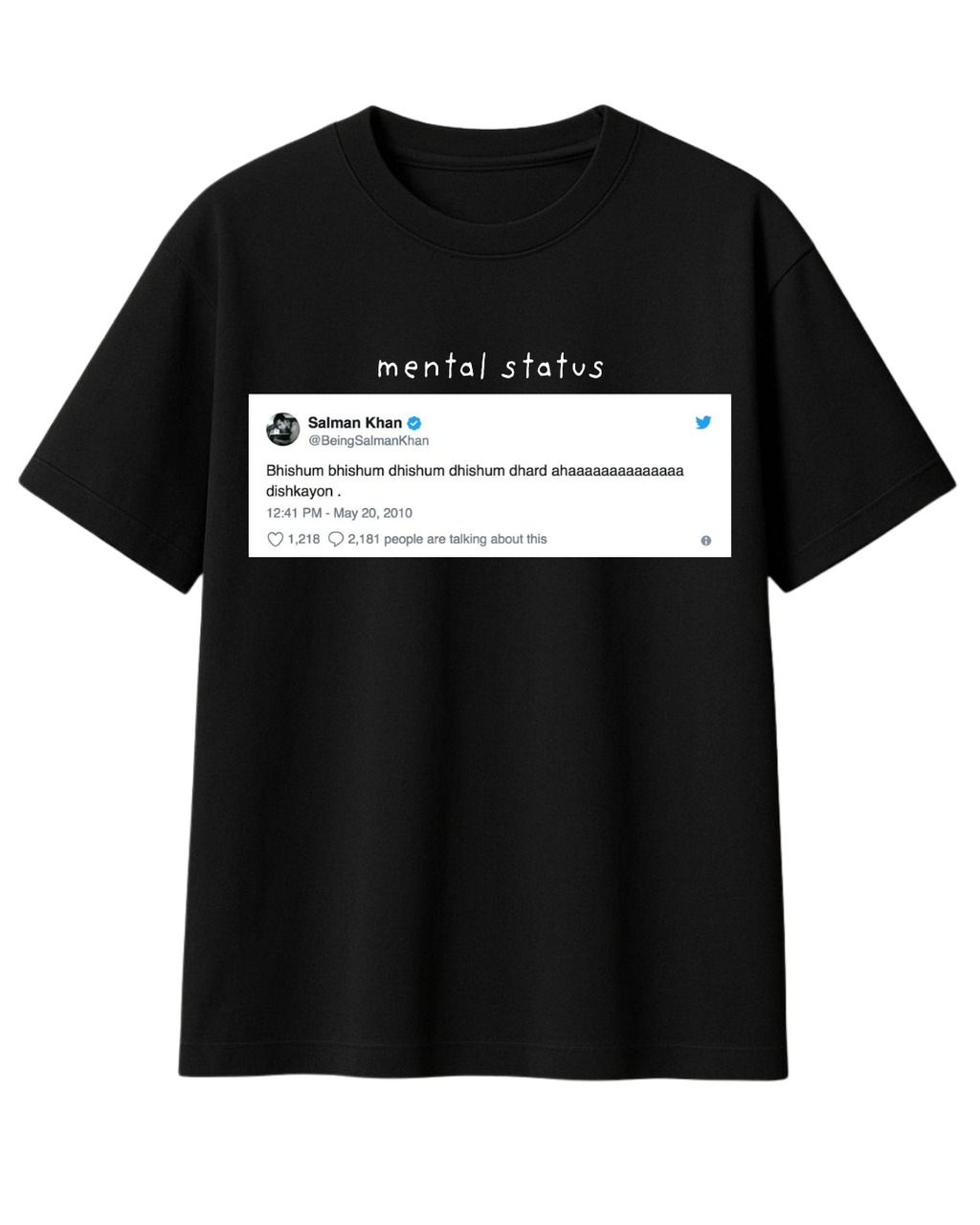 MENTAL STATUS T-SHIRT
