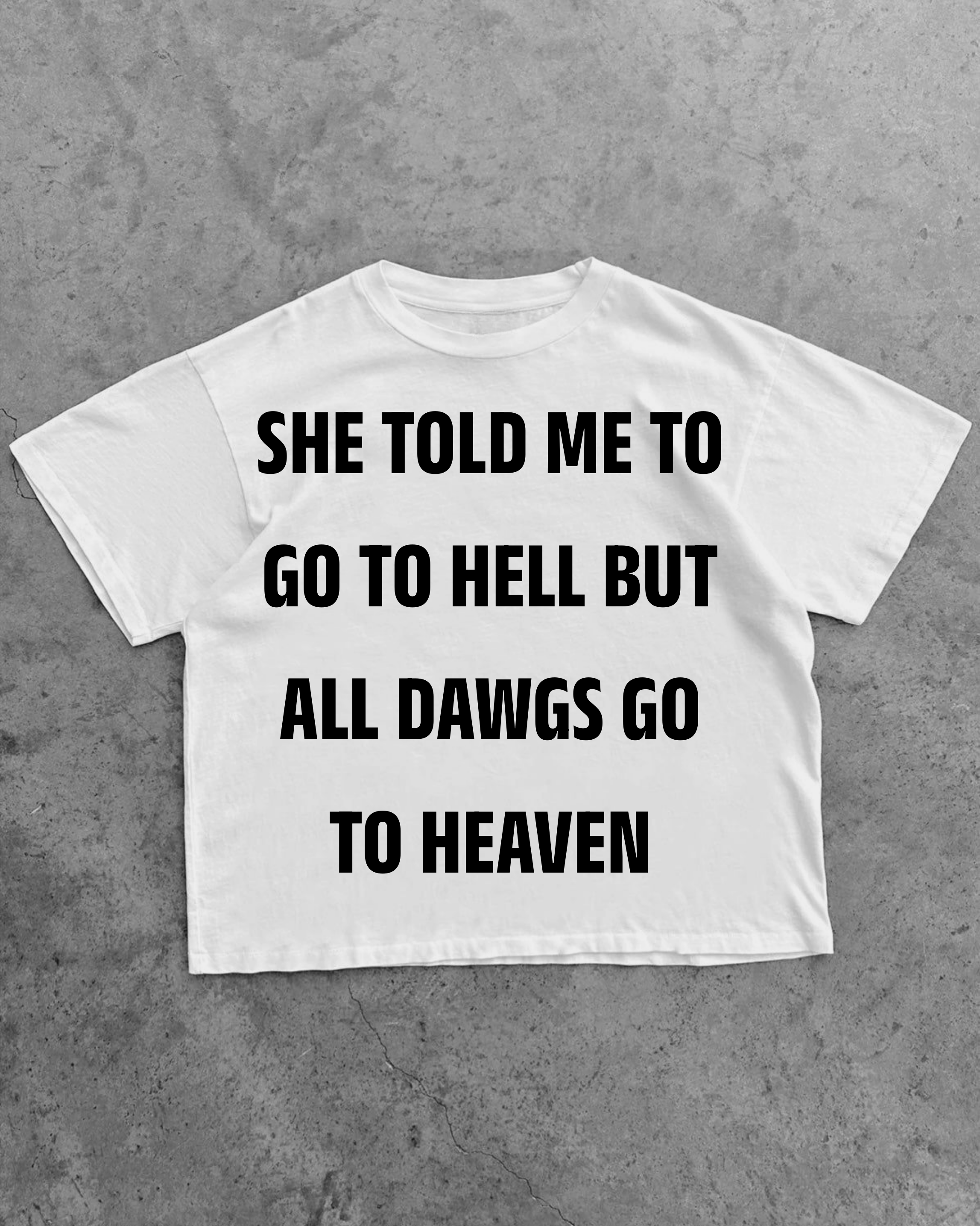 DAWGS T-SHIRT