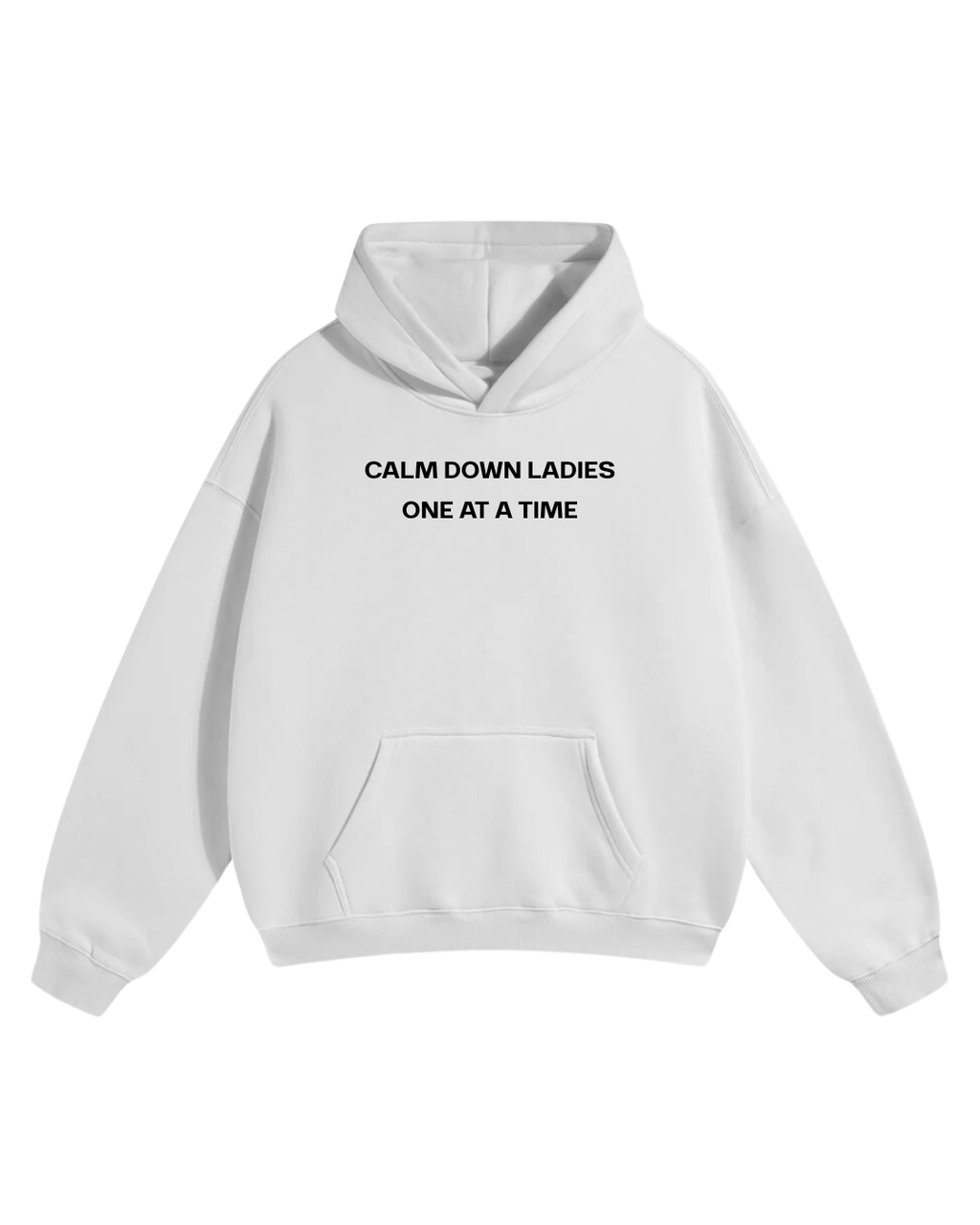 CALM DOWN LADIES HOODIE