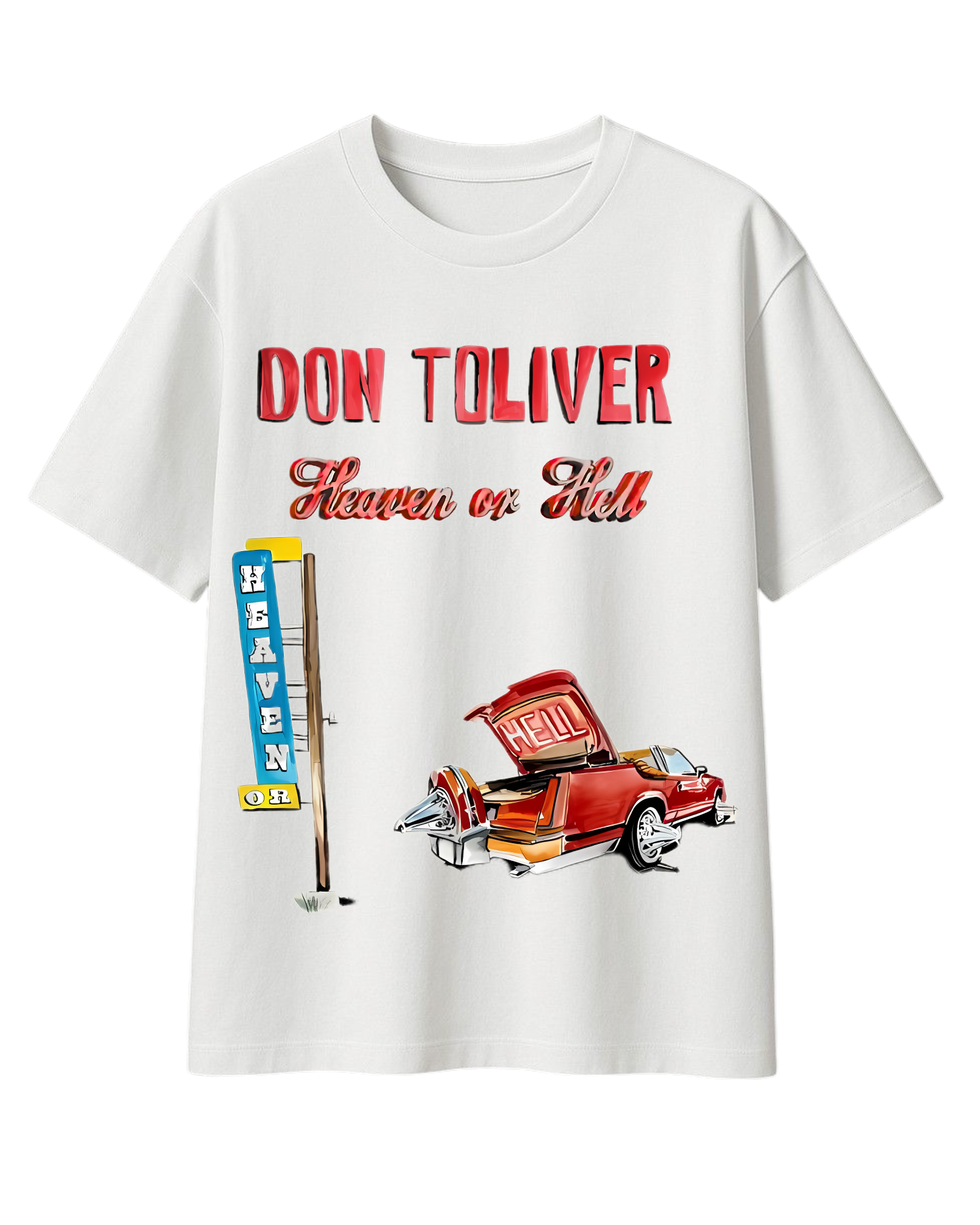 DON TOLIVER HEAVEN OR HELL T-SHIRT