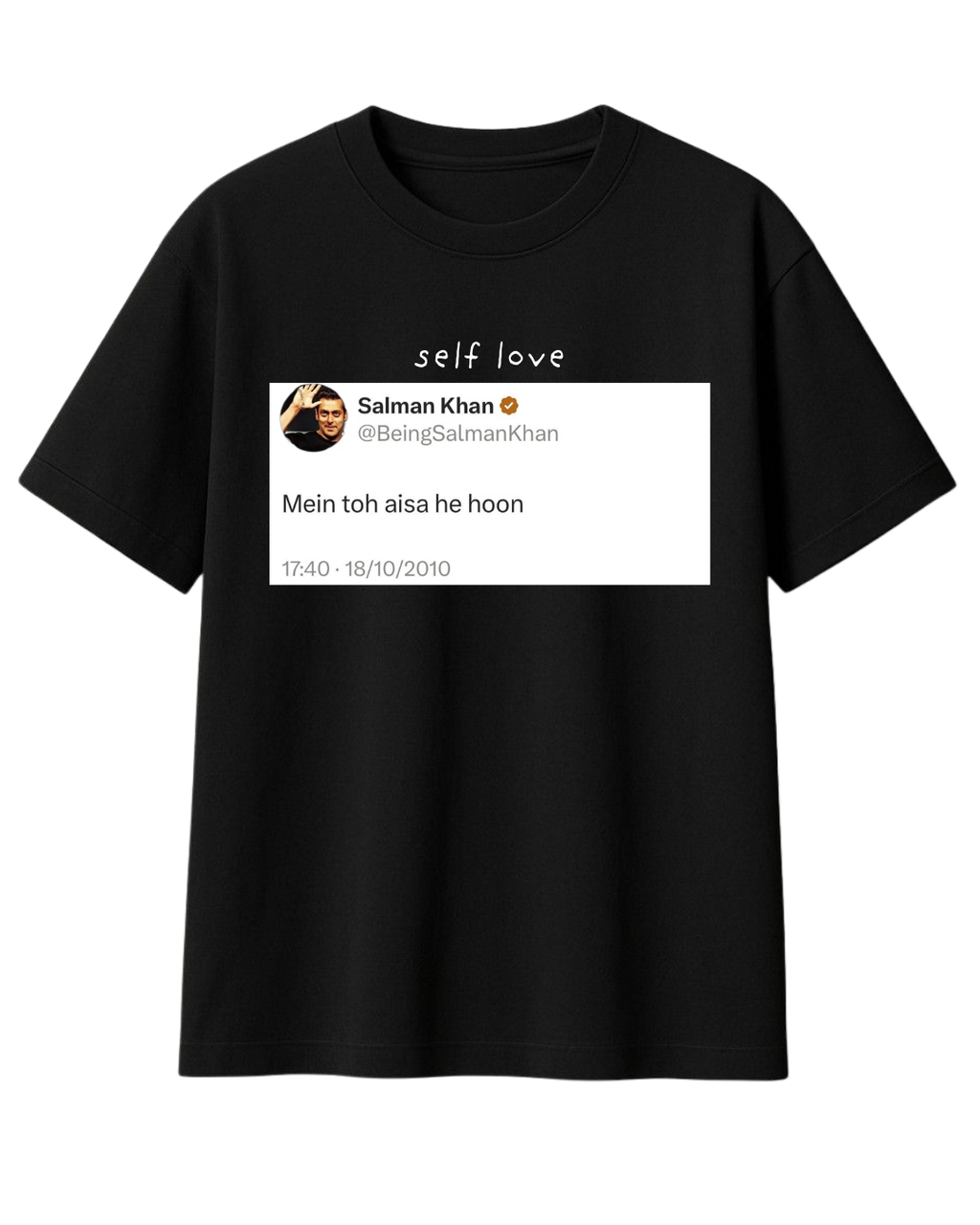 SELF LOVE SALMAN KHAN T-SHIRT