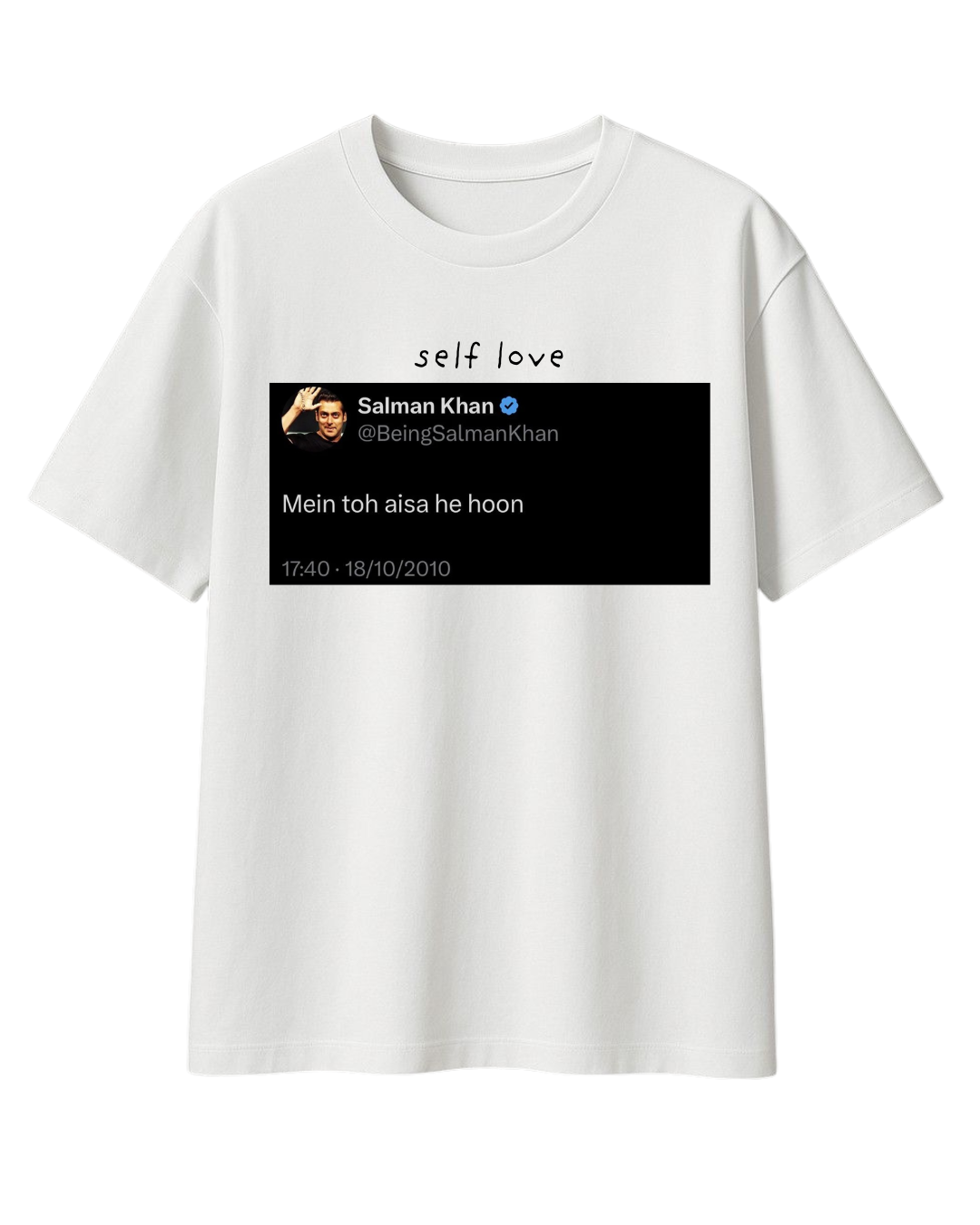 SELF LOVE SALMAN KHAN T-SHIRT